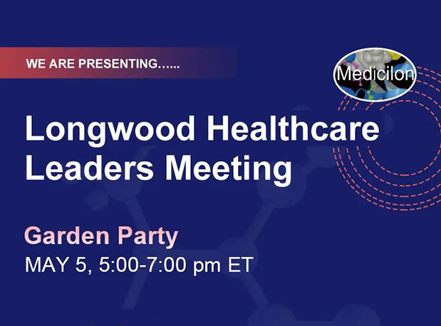 s36沙龙会邀您相聚Longwood Healthcare Leaders Meeting